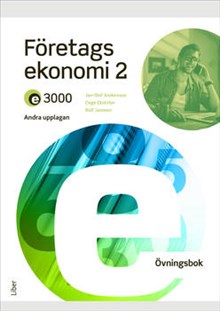 E3000 Företagsekonomi 2 Övningsbok.