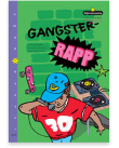 Gangster rapp.