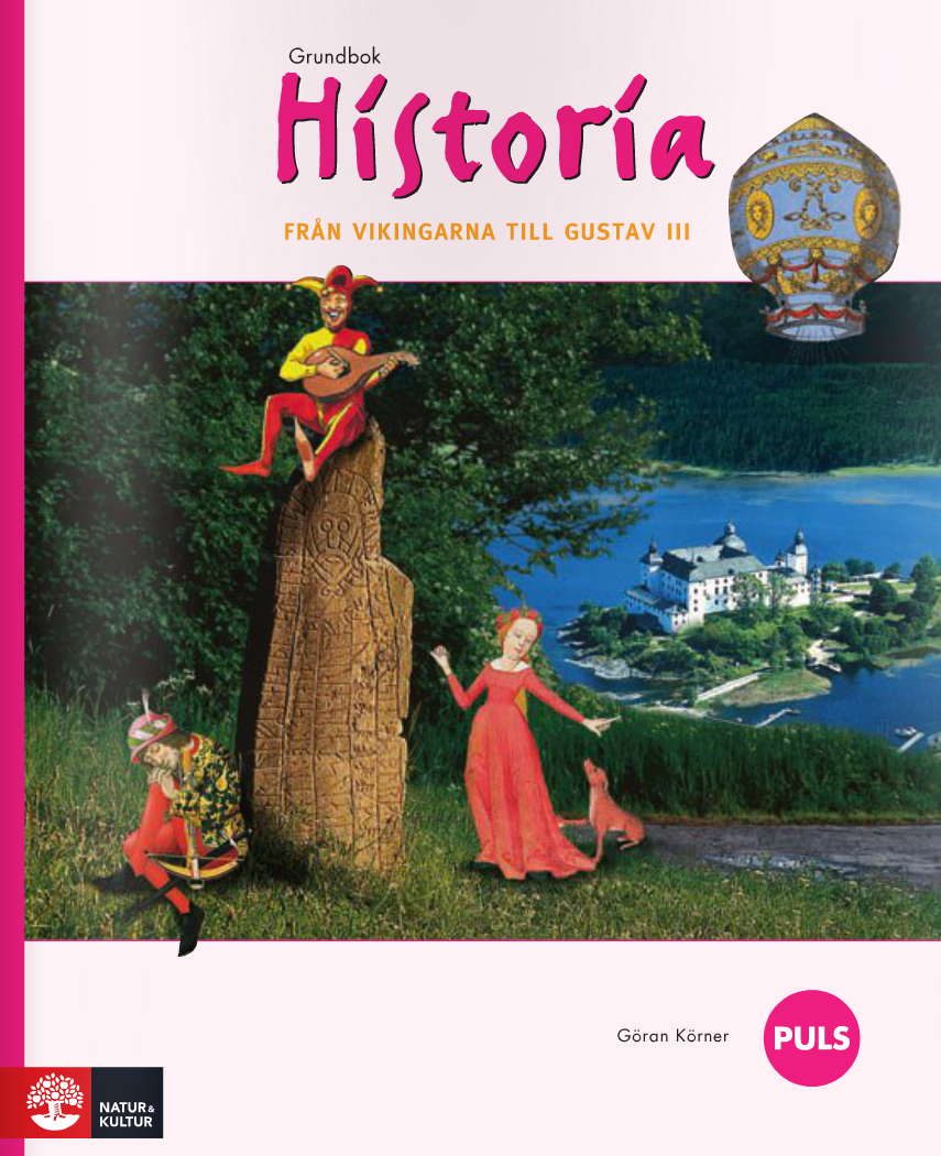 PULS Historia 4-6 från vikingarna till Gustav III Grundbok, e-bok ...
