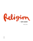Religion helt enkelt.