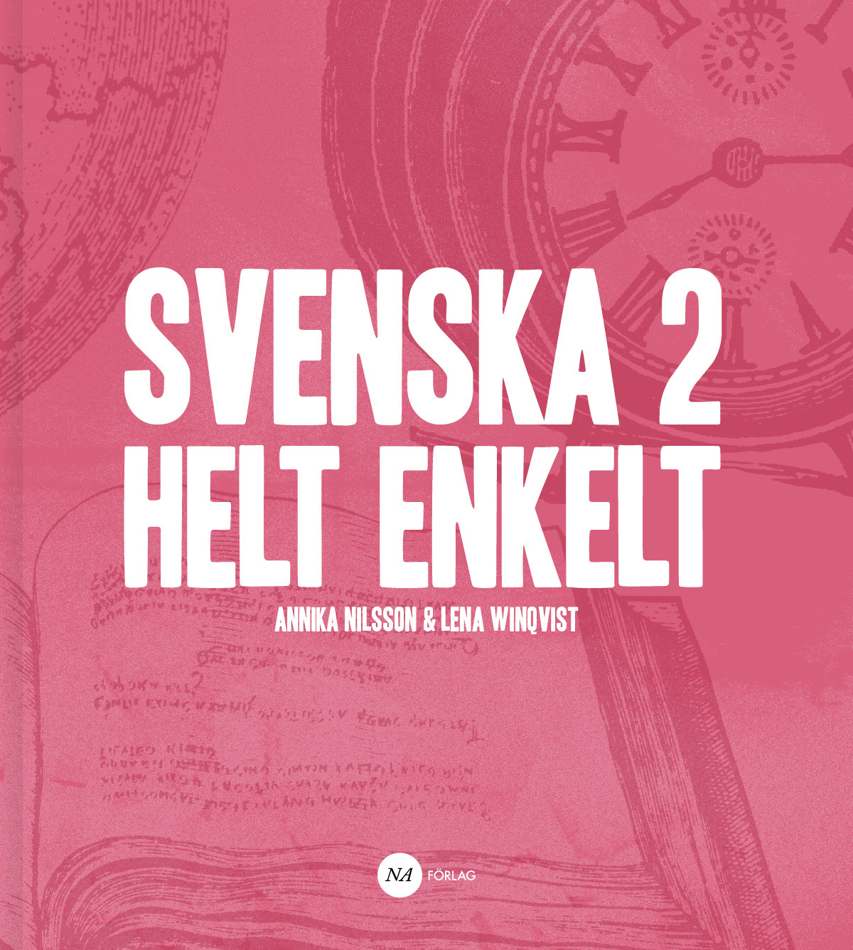 Svenska 2 - Helt enkelt.