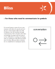Bliss – For those who need to communicate in symbols.